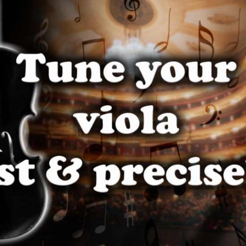 Tune your viola quickly and accurately!